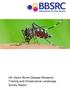 UK Vector Borne Disease Research, Training and Infrastructure Landscape Survey Report. Thinkstock