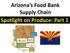 Arizona s Food Bank Supply Chain Spotlight on Produce: Part 1
