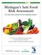 Introduction The Safe Food Risk Assessment