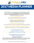 2017 MEDIA PLANNER. California MBA is excited to announce our publications for Your company will be able to. Year-round exposure