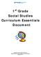 1 st. Grade Social Studies Curriculum Essentials Document