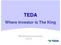 TEDA. Where Investor is The King. TEDA Administrative Commission