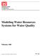 Modeling Water Resources Systems for Water Quality
