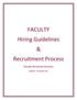 FACULTY Hiring Guidelines & Recruitment Process. Faculty Personnel Services