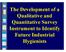 The Development of a Qualitative and Quantitative Survey Instrument to Identify Future Industrial Hygienists