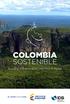 COLOMBIA SOSTENIBLE. Building a Sustainable Colombia in Peace