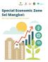 Special Economic Zone Sei Mangkei: Moving Towards Green Growth