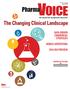 The Changing Clinical Landscape