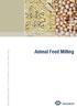 Specialised System Components for Animal Feed Milling. Animal Feed Milling