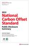 National Carbon Offset Standard Public Disclosure Summary