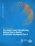 EXECUTIVE SUMMARY SDG 4 DATA DIGEST The Quality Factor: Strengthening National Data to Monitor Sustainable Development Goal 4