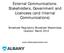 External Communications: Stakeholders, Government and Licencees (and Internal Communications)