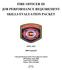 FIRE OFFICER III JOB PERFORMANCE REQUIREMENT SKILLS EVALUATION PACKET