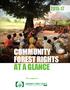 COMMUNITY FOREST RIGHTS AT A GLANCE. cfr COMMUNITY FOREST RIGHTS. An output of 1 COMMUNITY FOREST RIGHTS AT A GLANCE