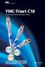 YMC-Triart C18. YMC Co., Ltd. Versatile Hybrid Silica Based HPLC Column PB-0052E. Versatile hybrid silica material Particle synthesis by Microreaction