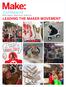 2014 Media Kit MAKE magazine Makezine.com Maker Faire LEADING THE MAKER MOVEMENT