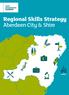 Regional Skills Strategy Aberdeen City & Shire