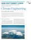 Climate Engineering IASS FACT SHEET 1/2013. Institute for Advanced Sustainability Studies (IASS) Potsdam, September 2013
