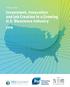 TEConomy/BIO. Investment, Innovation and Job Creation in a Growing U.S. Bioscience Industry