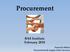 Procurement. BAS Institute February Financial Affairs Procurement & Supply Chain Services
