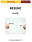 RESUME GUIDE. CAREER SERVICES School of Public Health