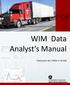 WIM Data Analyst s Manual. Publication No. FHWA IF