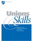 Unions. & Skills. Prepared by the American Federation