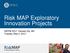 Risk MAP Exploratory Innovation Projects. ASFPM 2017: Kansas City, MO Tuesday, May 2, 2017