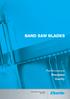 BAND SAW BLADES INTELLIGENT SOLUTIONS MADE BY