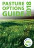 PASTURE OPTIONS GUIDE NZFARMSOURCE.CO.NZ/STORE DELIVERED THROUGH RD1 PASTURE OPTIONS GUIDE 2018 / FONTERRA FARM SOURCE