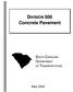 May 2004 Concrete Pavement 500-i. Table of Contents 501 PORTLAND CEMENT CONCRETE PAVEMENT DESCRIPTION OF WORK...
