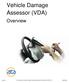 Vehicle Damage Assessor (VDA) Overview