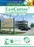 EcoCortec - first croatian Bioplastics plant. EcoCortec. First Croatian Bioplastics Plant.