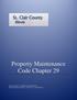 Property Maintenance Code Chapter 29. Effective January 1, 1998 (Ord /26/98) Revised Effective Date May 1, 2017 (Ord.