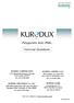 - Polyglycolic Acid (PGA) - Technical Guidebook KUREHA CORPORATION KUREHA AMERICA LLC. KUREHA GmbH. KUREHA (SHANGHAI) Co., Ltd.