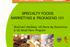 SPECIALTY FOODS MARKETING & PACKAGING 101. Shermain Hardesty, UC Davis Ag Economics & UC Small Farm Program