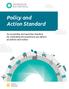 Policy and Action Standard. An accounting and reporting standard for estimating the greenhouse gas effects of policies and actions