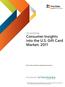 Consumer Insights into the U.S. Gift Card Market: 2011