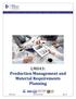 LM043: Production Management and Material Requirements Planning