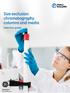 Size exclusion chromatography columns and media. Selection guide