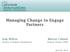 Managing Change to Engage Partners