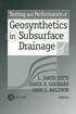 Testing and Performance of Geosynthetics in Subsurface Drainage