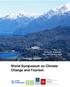 Bariloche, Argentina 13th-15th February World Symposium on Climate Change and Tourism