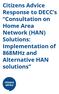 Citizens Advice Response to DECC s Consultation on Home Area Network (HAN) Implementation of 868MHz and Alternative HAN