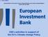EIB s activities in support of the EU s Climate change Policy