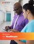 Kronos for Healthcare. Empower your workforce with flexible scheduling solutions