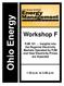 Workshop F. PJM 101 Insights into the Regional Electricity Markets Operated by PJM and How Electricity Prices are Impacted. 1:45 p.m. to 3:00 p.m.