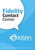 Fidelity. Contact. Center. Innovative Cloud Techlogy