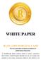 WHITE PAPER RAVE COIN IS DIGITAL CASH