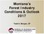 Montana s Forest Industry Conditions & Outlook Todd A. Morgan, CF